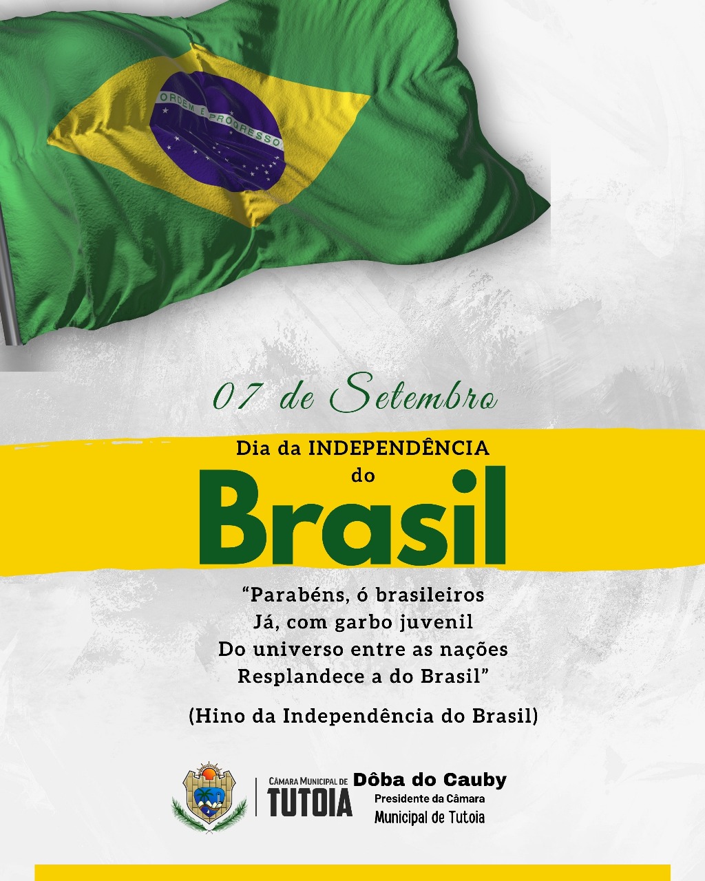 07 de setembro - Dia da Independência do Brasil